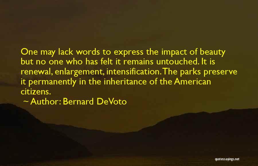 American Beauty Beauty Quotes By Bernard DeVoto