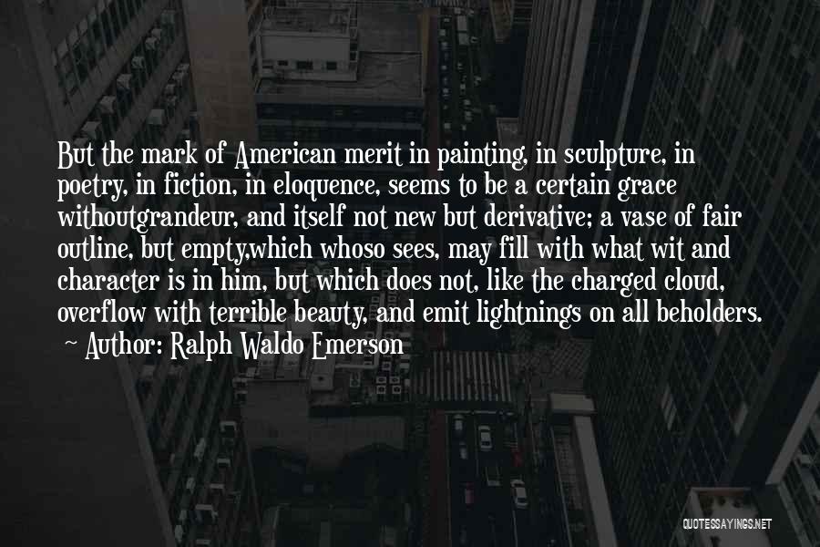 American Beauty Beauty Quotes By Ralph Waldo Emerson