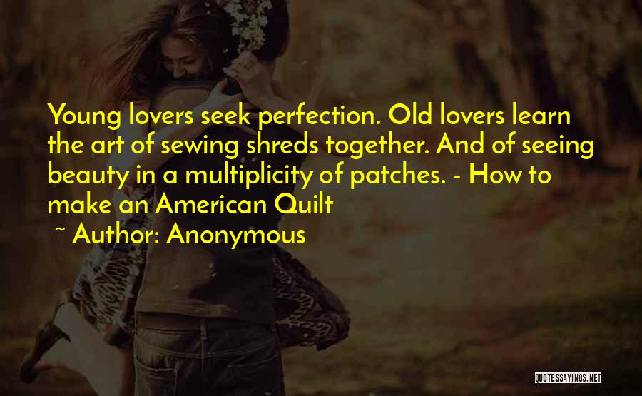 American Beauty Love Quotes By Anonymous