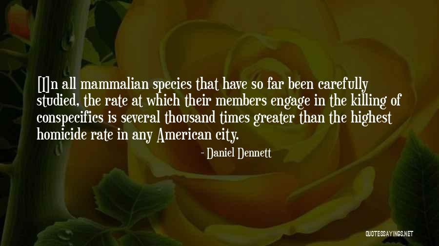 American Cities Quotes By Daniel Dennett American Cities Quotes By Daniel Dennett