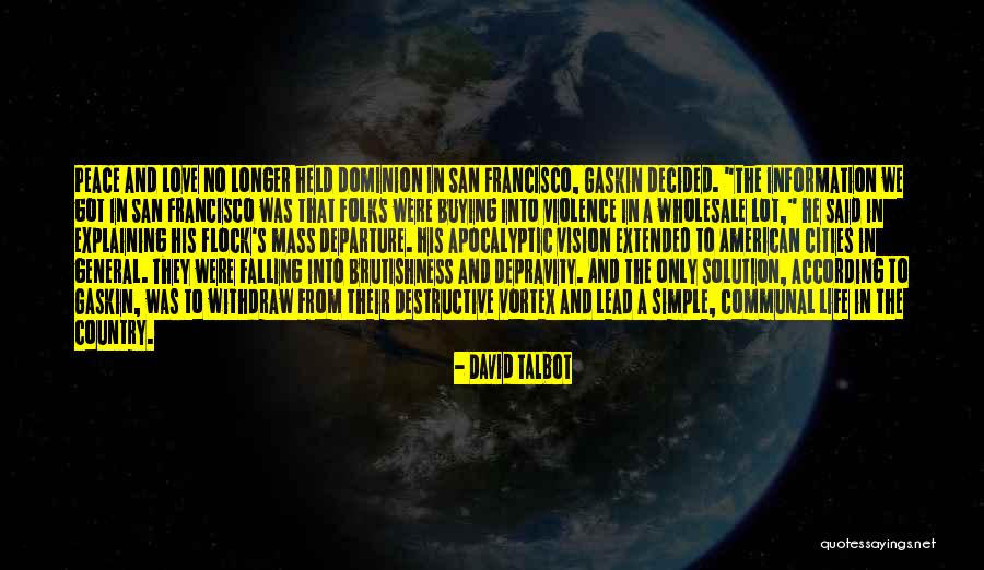American Cities Quotes By David Talbot American Cities Quotes By David Talbot