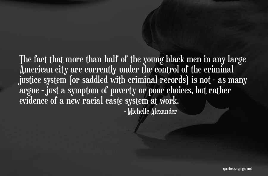 American Cities Quotes By Michelle Alexander American Cities Quotes By Michelle Alexander