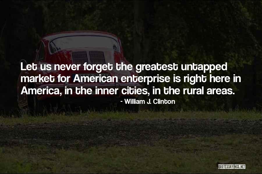 American Cities Quotes By William J. Clinton American Cities Quotes By William J. Clinton