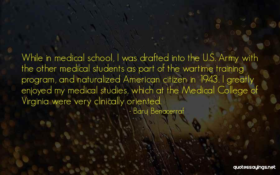 American Citizen Quotes By Baruj Benacerraf