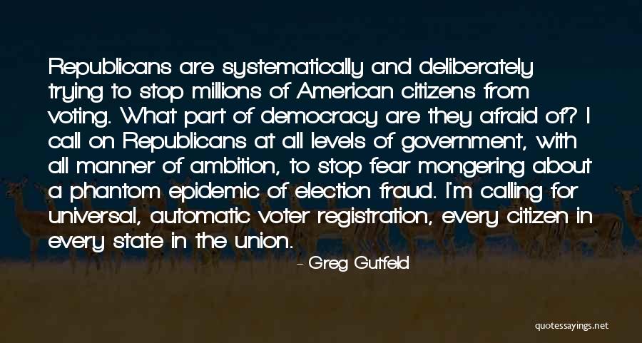 American Citizen Quotes By Greg Gutfeld