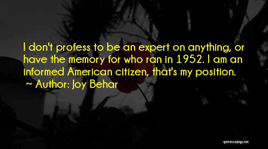 American Citizen Quotes By Joy Behar