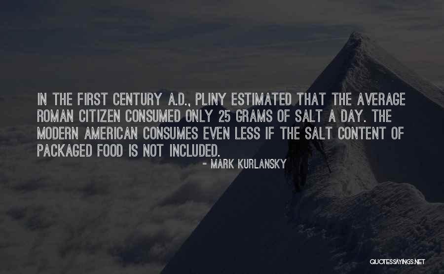 American Citizen Quotes By Mark Kurlansky