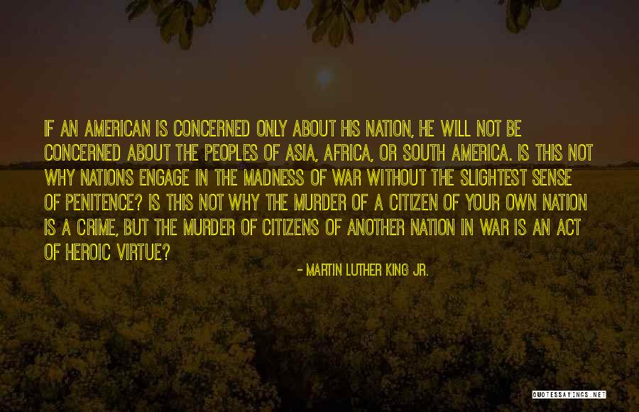 American Citizen Quotes By Martin Luther King Jr.