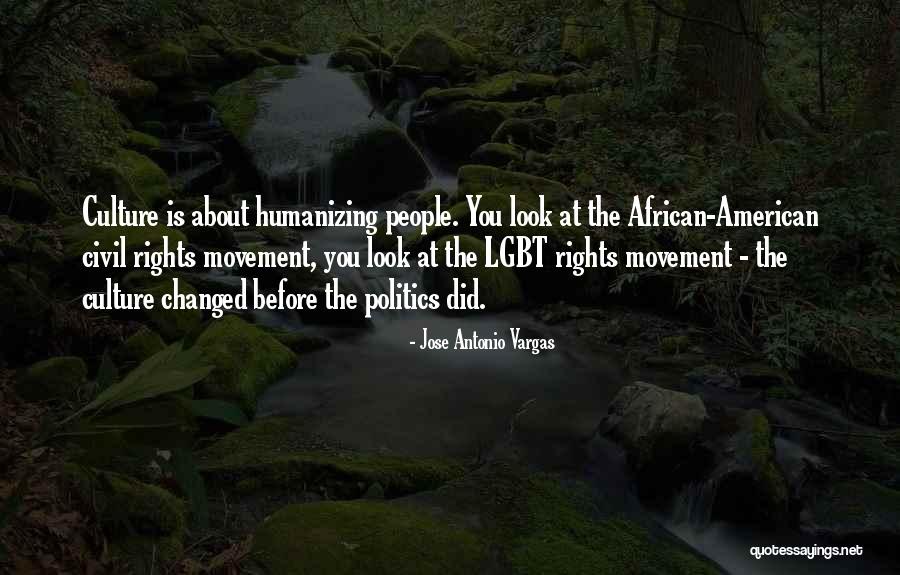 American Civil Rights Movement Quotes By Jose Antonio Vargas