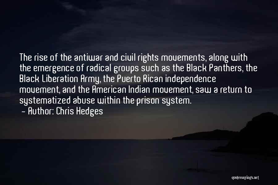American Civil Rights Quotes By Chris Hedges