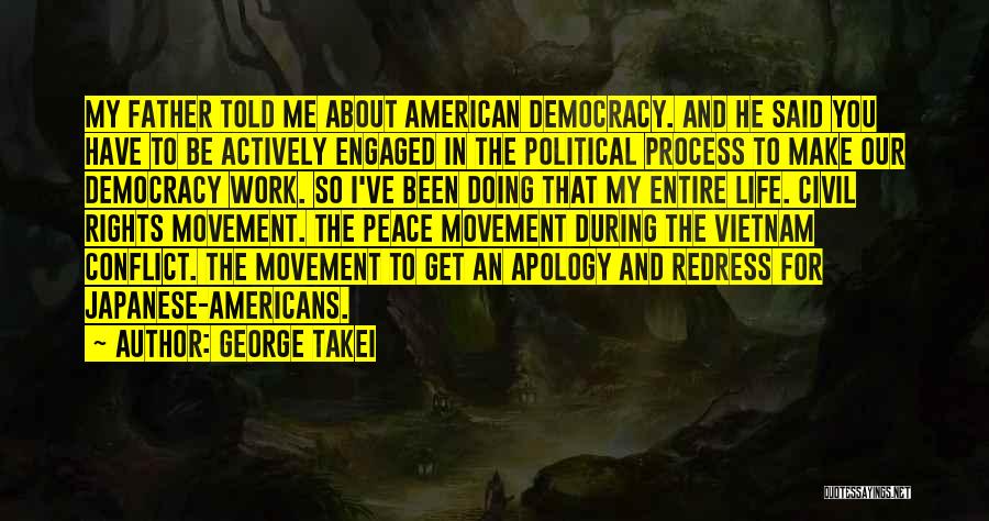 American Civil Rights Quotes By George Takei