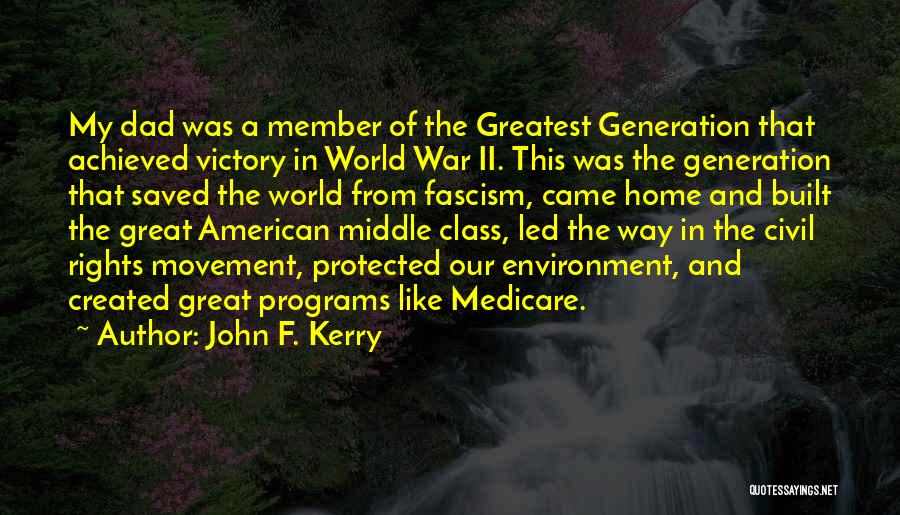 American Civil Rights Quotes By John F. Kerry