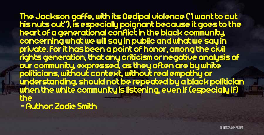 American Civil Rights Quotes By Zadie Smith