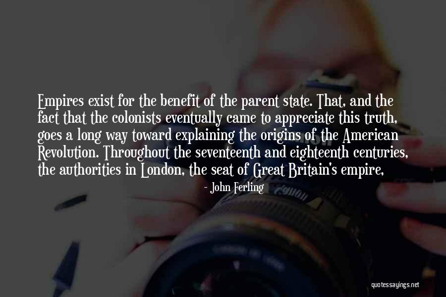 American Colonists Quotes By John Ferling