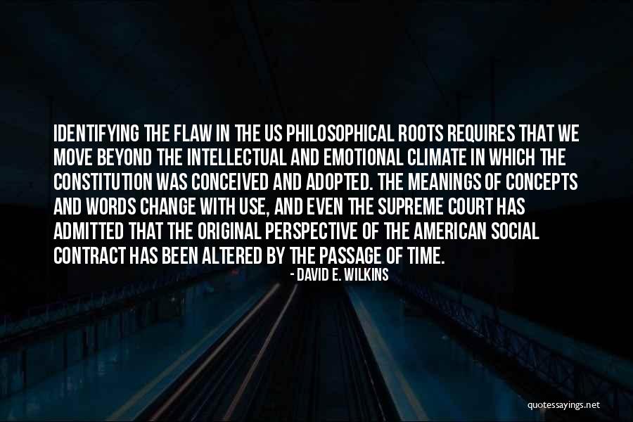 American Constitution Quotes By David E. Wilkins American Constitution Quotes By David E. Wilkins