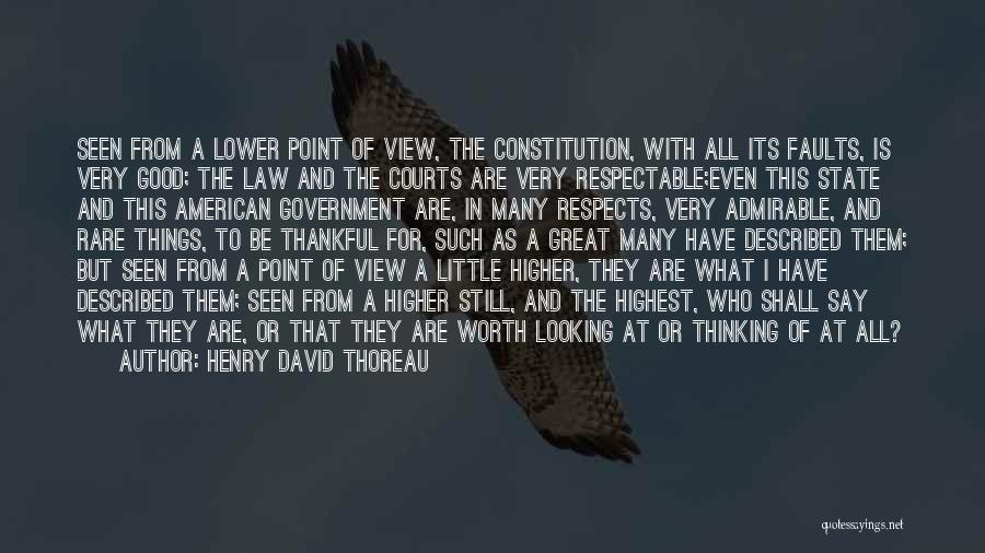 American Constitution Quotes By Henry David Thoreau