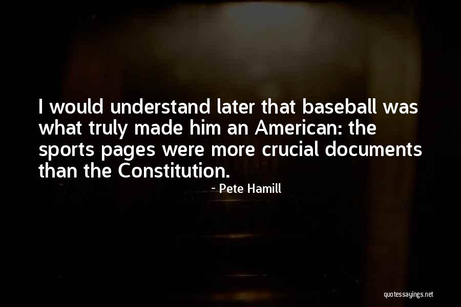 American Constitution Quotes By Pete Hamill American Constitution Quotes By Pete Hamill