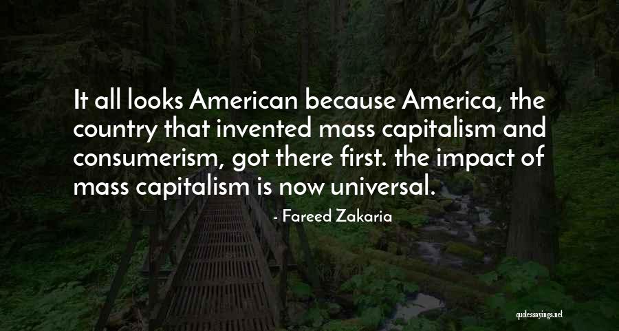 American Consumerism Quotes By Fareed Zakaria