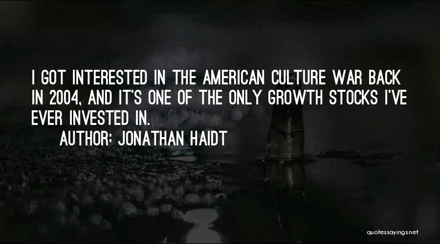 American Culture Quotes By Jonathan Haidt