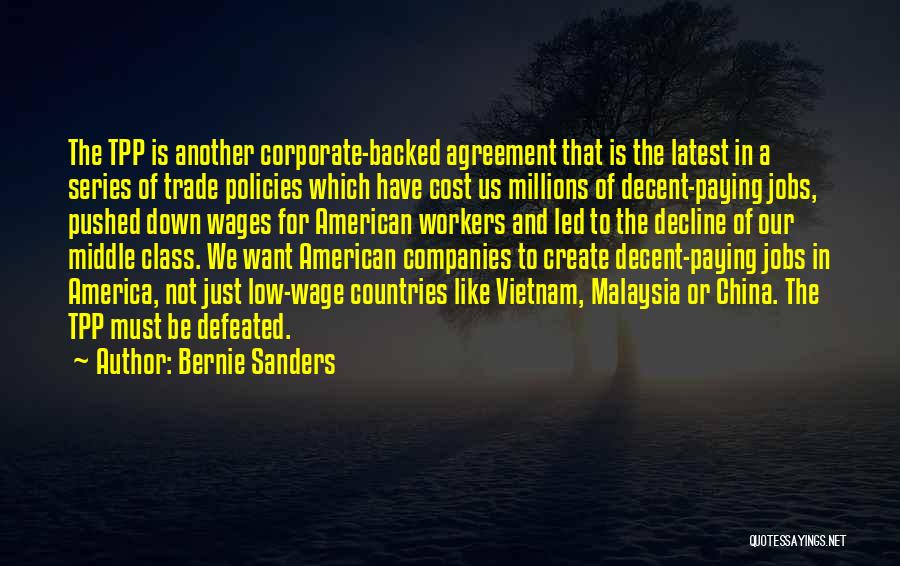 American Decline Quotes By Bernie Sanders