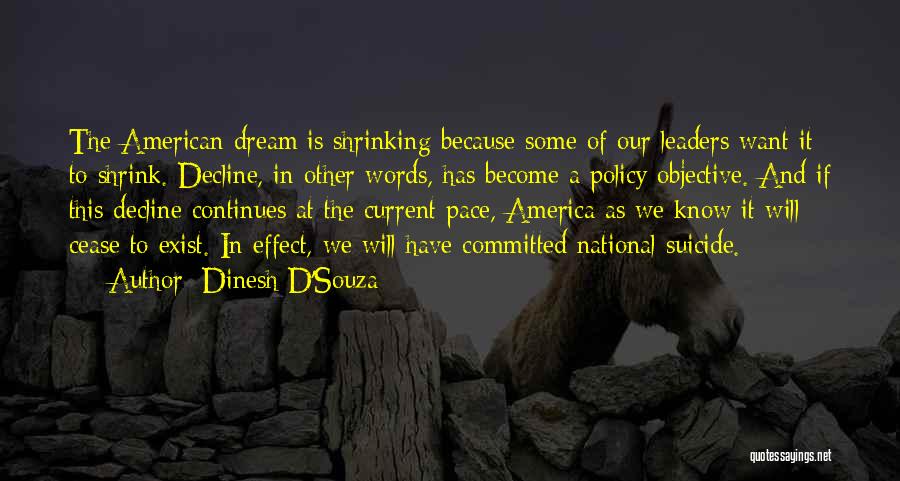 American Decline Quotes By Dinesh D'Souza