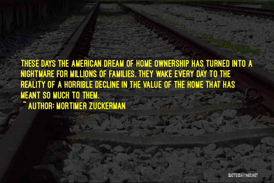 American Decline Quotes By Mortimer Zuckerman