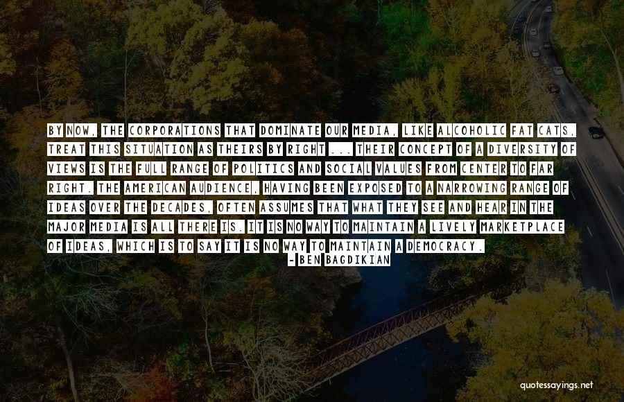 American Diversity Quotes By Ben Bagdikian American Diversity Quotes By Ben Bagdikian