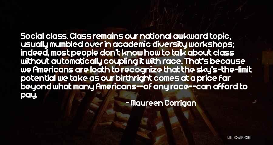 American Diversity Quotes By Maureen Corrigan