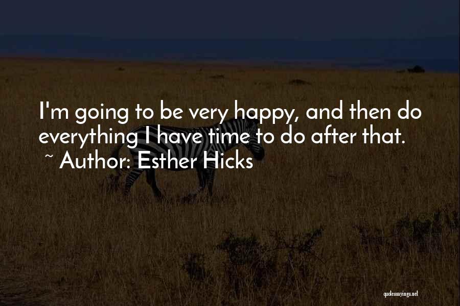 American Dream In A Raisin In The Sun Quotes By Esther Hicks