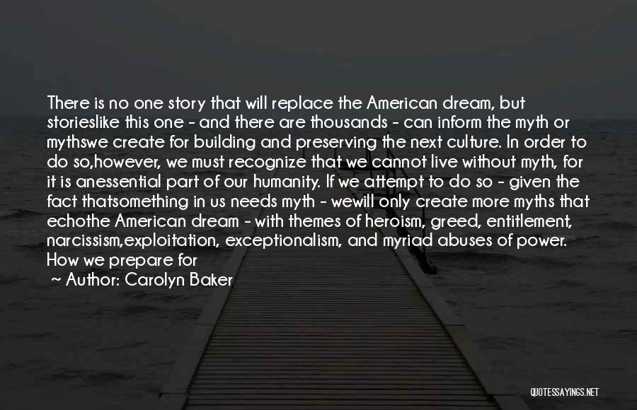 American Dream Myth Quotes By Carolyn Baker