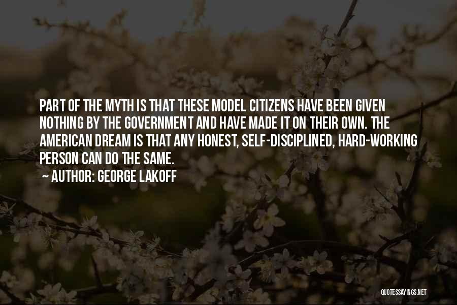 American Dream Myth Quotes By George Lakoff