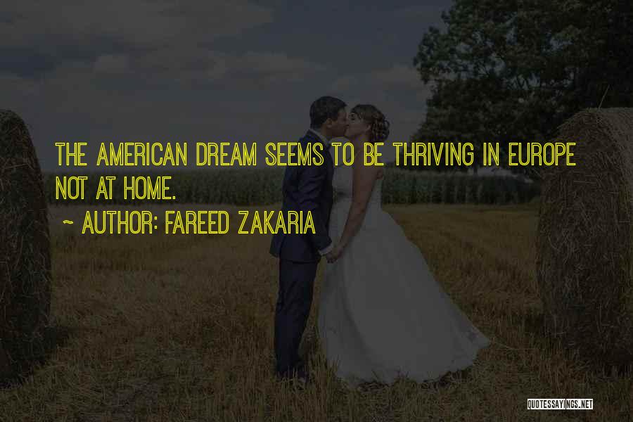 American Dream Quotes By Fareed Zakaria