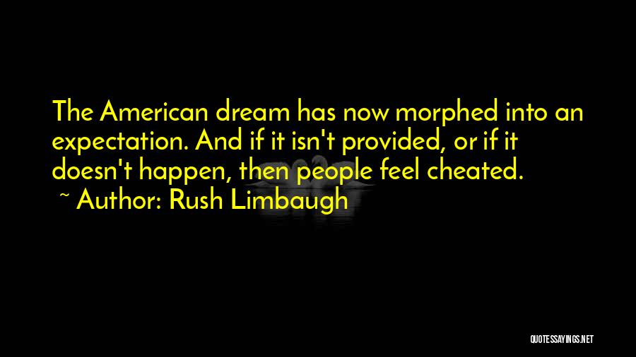 American Dream Quotes By Rush Limbaugh