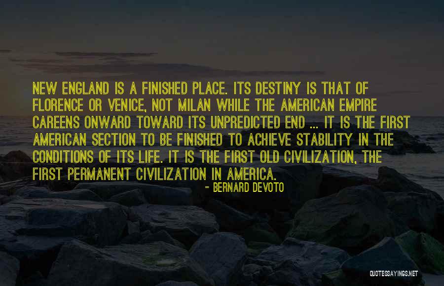 American Empire Quotes By Bernard DeVoto