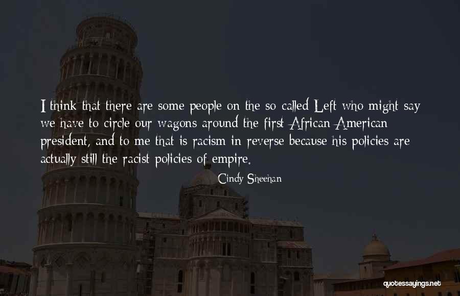 American Empire Quotes By Cindy Sheehan American Empire Quotes By Cindy Sheehan