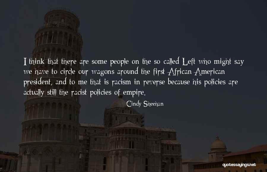 American Empire Quotes By Cindy Sheehan