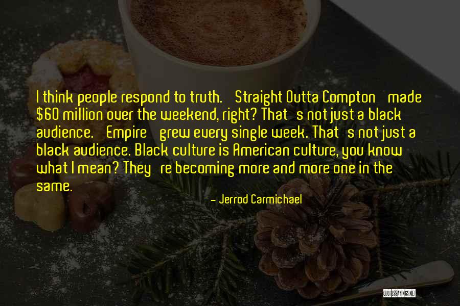 American Empire Quotes By Jerrod Carmichael