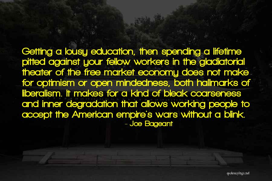 American Empire Quotes By Joe Bageant