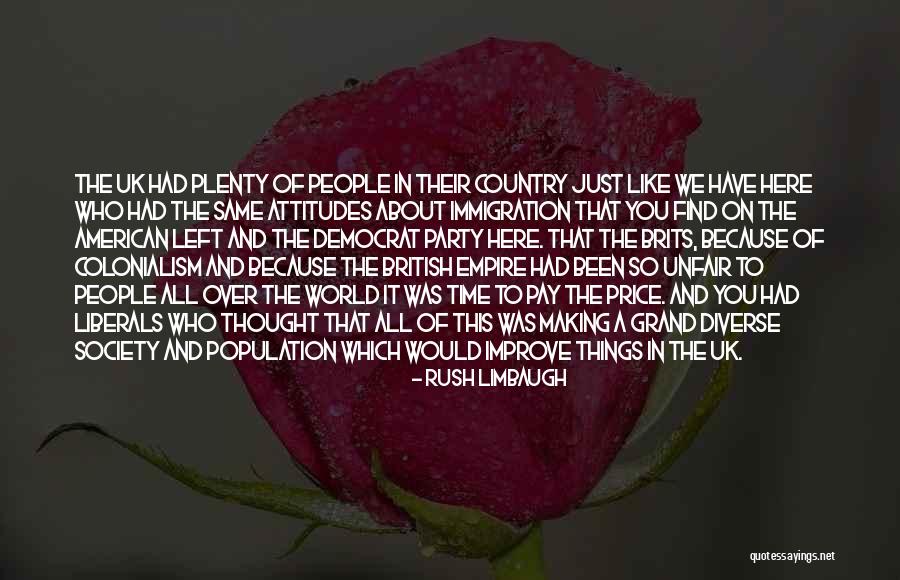 American Empire Quotes By Rush Limbaugh American Empire Quotes By Rush Limbaugh