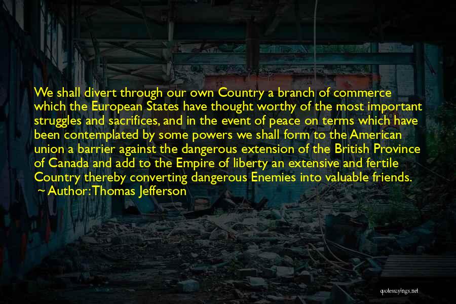 American Empire Quotes By Thomas Jefferson