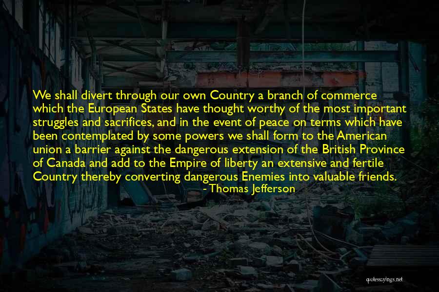 American Empire Quotes By Thomas Jefferson