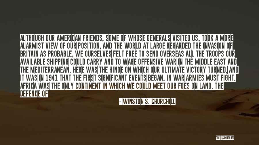 American Empire Quotes By Winston S. Churchill American Empire Quotes By Winston S. Churchill
