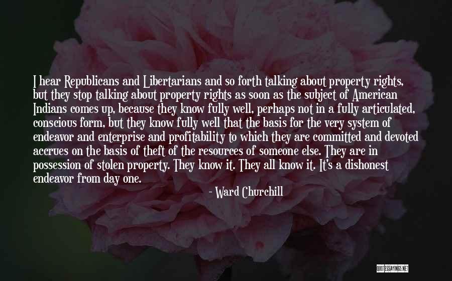 American Enterprise Quotes By Ward Churchill American Enterprise Quotes By Ward Churchill