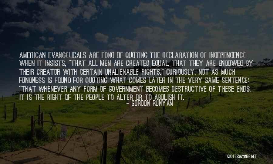 American Equal Rights Quotes By Gordon Runyan American Equal Rights Quotes By Gordon Runyan