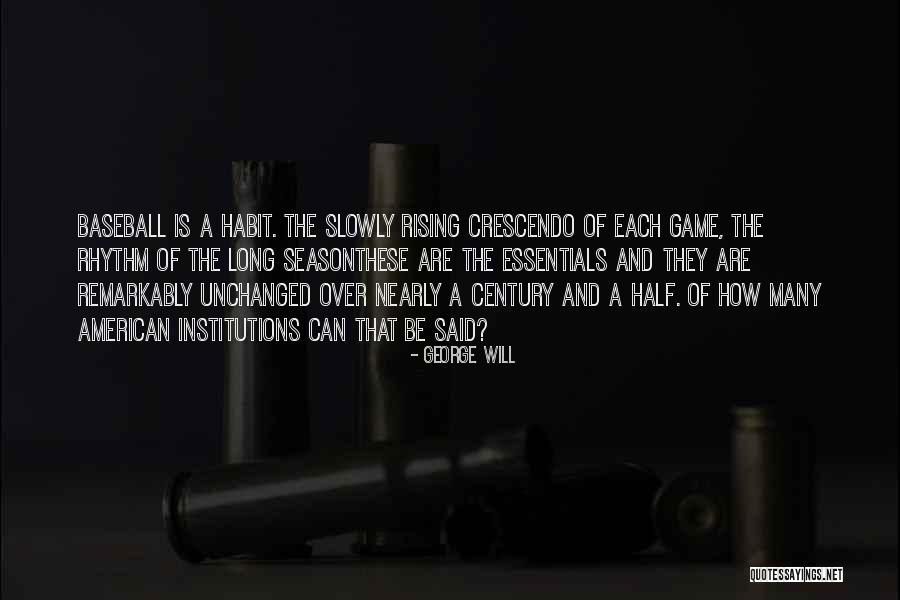 American Essentials Quotes By George Will American Essentials Quotes By George Will