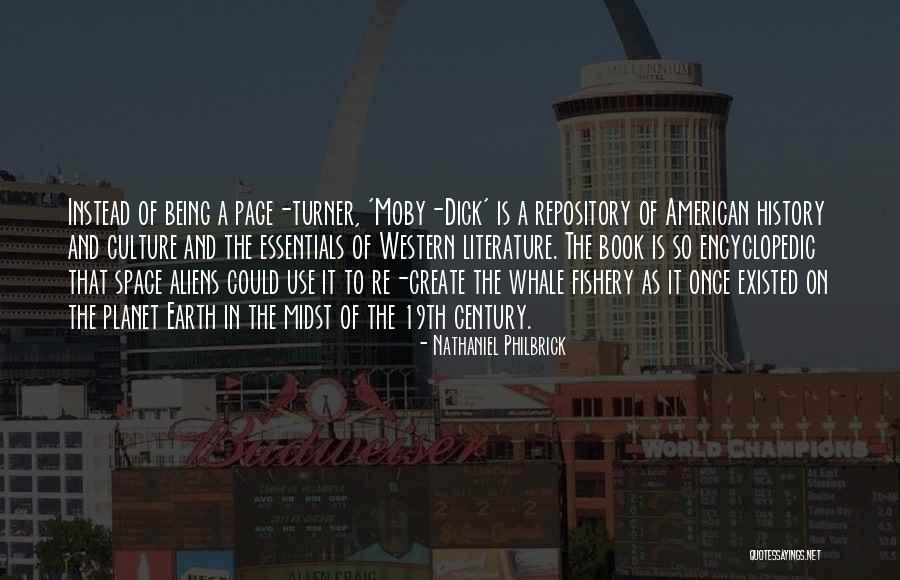 American Essentials Quotes By Nathaniel Philbrick American Essentials Quotes By Nathaniel Philbrick