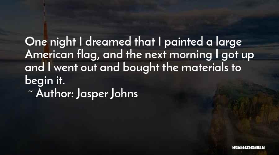 American Flag Quotes By Jasper Johns