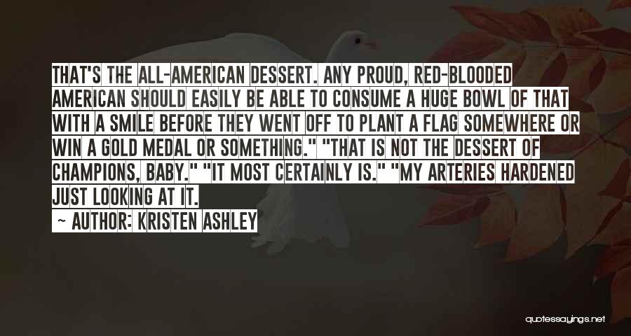 American Flag Quotes By Kristen Ashley