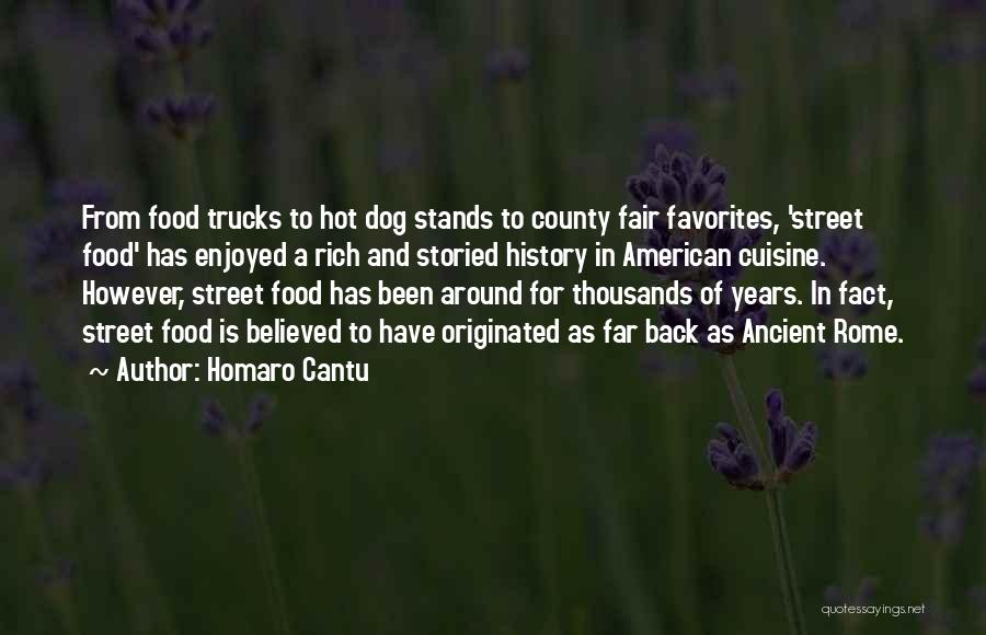 American Food Quotes By Homaro Cantu