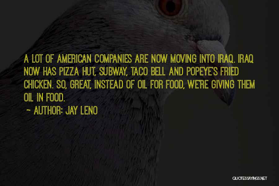 American Food Quotes By Jay Leno